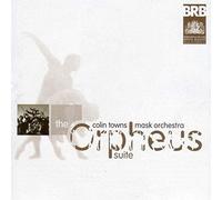 Colin Towns' Mask Orchestra - The Orpheus Suite