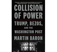 Colisión de poder: Trump, Bezos y The Washington Post