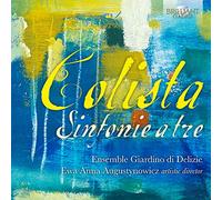 Ensemble Giardino di Delizie, Ewa Anna Augustynowicz - Colista: Sinfonie A Tre