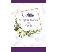 Colitis Symptom Tracker with Meals: Track Meals, Symptoms for Crohn's, Celiac, Irritable Bowel, Ulcerative Colitis, Food Intolerance and More