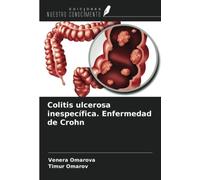 Colitis ulcerosa inespecífica. Enfermedad de Crohn