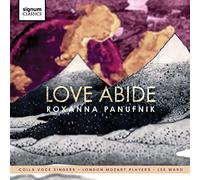 Colla Voice Singers - Panufnik: Love Abide