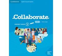 Collaborate Level 1 Project Book (SIN COLECCION)