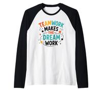Collaboration Motivation Teamwork Makes The Dream Work Camiseta Manga Raglan