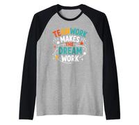 Collaboration Motivation Teamwork Makes The Dream Work Camiseta Manga Raglan