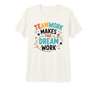 Collaboration Motivation Teamwork Makes The Dream Work Camiseta Premium