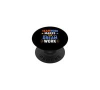 Collaboration Motivation Teamwork Makes The Dream Work PopSockets PopGrip Adhesivo