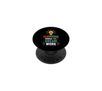 Collaboration Motivation Teamwork Makes The Dream Work PopSockets PopGrip Adhesivo