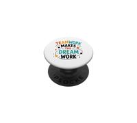Collaboration Motivation Teamwork Makes The Dream Work PopSockets PopGrip Adhesivo