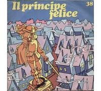 Collana Di Fiabe Celebri - Il Principe Felice Part.1-2 [Vinilo 7 pulgadas - 45 rpm]