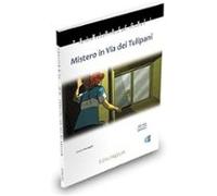 Collana Primiracconti - Mistero in via dei Tulipani + Audio QR (A1-A2)