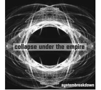 Collapse Under the Empire Systembreakdown (CD) (Importación USA)