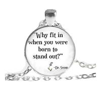 Collar con cita «Fit in When you Were to Highout», collar con cita de Dr. Suess, 25mm, 1