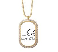 Collar con colgante de diamante y cristal dorado con texto en inglés "I am 66 years old Age Elderly"