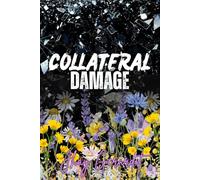 Collateral Damage (THAT NIGHT)