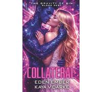 Collateral (The Gravity of Sin: Blood Debt)