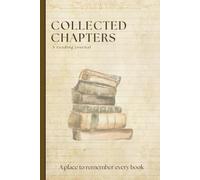 Collected Chapters: A Reading Journal