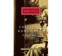 Collected Nonfiction Volume 2: Selections from the Memoirs and Travel Writings [Idioma Inglés] (Everyman's Library CLASSICS)
