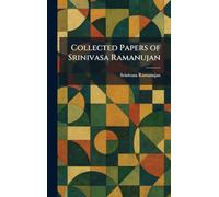 Collected Papers of Srinivasa Ramanujan