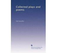 Collected plays and poems: Volume 1