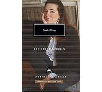 Collected Stories: Lorrie Moore (Everyman’s Library Contemporary Classics)