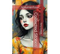 Collected Stories: Volume Four