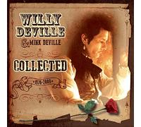 Willy and Mink Deville - Collected [Vinilo]