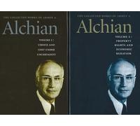 Collected Works of Armen A Alchian, 2-Volume Set