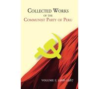 Collected works of The Communist Party of Peru