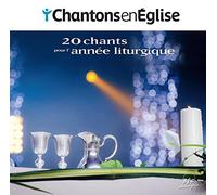 Collectif - Chantons en Église - 20 chants pour l'année liturgique