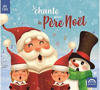 Collectif - Je Chante avec le Pere Noël