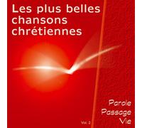 Collectif - Les Plus Belles Chansons Chrétiennes Vol.2