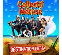 Collectif Metisse - Destination Fiesta
