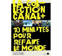 Collection Canal + : 10 minutes pour refaire le monde [Francia] [DVD]
