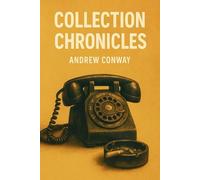 Collection Chronicles: Conversations, Chaos, and the Cost of Living