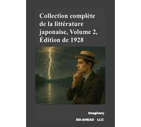 Collection complète de la littérature japonaise, Volume 2, Édition de 1928