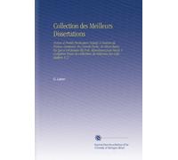 Collection des Meilleurs Dissertations: Notices et Traités Particuliers Relatifs À l'histoire de France, Composée, En Grande Partie, de Pièces Rares, ... de Mémoires Sur Cette Matière. V. 2