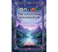 Collection Manager Book for MTG - The Hobbit: A powerfull logbook to easily manage your The Hobbit MTG collection