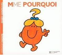 Collection Monsieur Madame (Mr Men & Little Miss): Mr Men French/Mme Pourquoi by Hargreaves, Roger (2013) Paperback