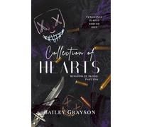 Collection of Hearts: Part One (Kingdom of Blood)