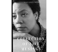 Collection of Life Musings