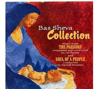 Collection: The Passions/Soul Of A People [Aus. Import] by Bas Sheva (2008-02-07)