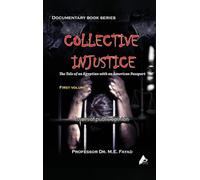 Collective Injustice: The Tale of an Egyptian with an American Passport
