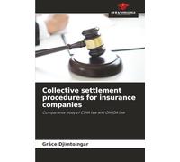 Collective settlement procedures for insurance companies: Comparative study of CIMA law and OHADA law
