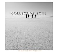 Collective Soul - See What You Started By Continuing