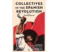 Collectives in the Spanish Revolution (Freedom)