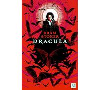 Dracula: Bram Stoker (Macmillan Collector's Library)
