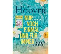 Colleen Hoover Nur noch einmal und fur immer - It Starts with Us (Tapa blanda)