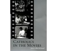Colleen McDannell Catholics in the Movies (Tapa blanda) (Importación USA)