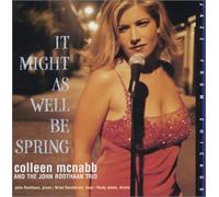 Colleen McNabb/John Roothaan/Brian Sandstrom/Rusty Jones - It Might As Well Be Spring
